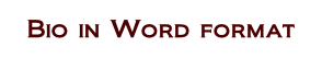 Bio in Word format.